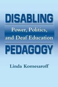 Cover: Disabling Pedagogy - Gallaudet University Press,U.S.