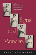 Cover: Signs and Wonders - Gallaudet University Press,U.S.