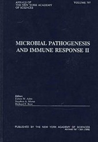 Enlarge image Cover: Microbial Pathogenesis and Immune Response: II - New York Academy of Sciences
