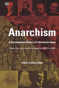 Abbildung von: Anarchism: From Anarchy to Anarchism (300CE to 1939) v. 1 - Black Rose Books
