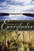 Cover: The Book of the Everglades - Milkweed Editions