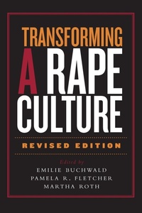 Enlarge image Cover: Transforming a Rape Culture - Milkweed Editions