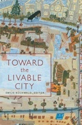 Cover: Toward the Livable City - Milkweed Editions