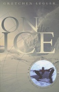 Cover: On the Ice - Milkweed Editions