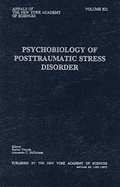Cover: Psychobiology of Posttraumatic Stress Disorder - New York Academy of Sciences