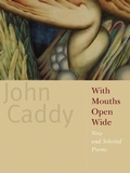 Cover: With Mouths Open Wide - Milkweed Editions