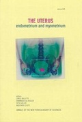 Cover: The Uterus: Endometrium and Myometrium - New York Academy of Sciences