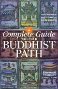 Cover: A Complete Guide to the Buddhist Path - Snow Lion Publications