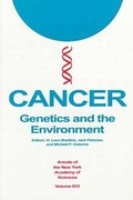 Cover: Cancer: Genetics and the Environment - New York Academy of Sciences
