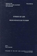 Cover: Stress of Life: Proceedings of the Stress of Life Conference, July 1-5 1997 - New York Academy of Sciences