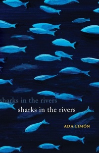 Enlarge image Cover: Sharks in the Rivers - Milkweed Editions