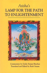 Enlarge image Cover: Atisha's Lamp for the Path to Enlightenment - Snow Lion Publications