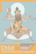Cover: Chod Practice Manual and Commentary - Snow Lion