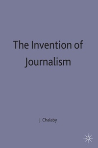 Bild: The Invention of Journalism - Palgrave Macmillan