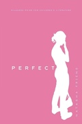 Cover: Perfect - Milkweed Editions
