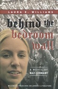 Cover: Behind the Bedroom Wall - Milkweed Editions