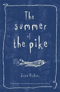 Cover: The Summer of the Pike - Milkweed Editions
