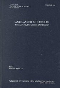 Enlarge image Cover: Anti-Cancer Proteins: Structure, Function, and Design: Vol 886 - New York Academy of Sciences