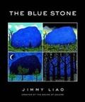 Cover: The Blue Stone - Little, Brown Young Readers