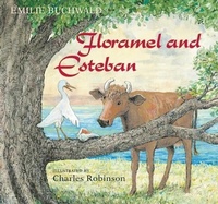 Enlarge image Cover: Floramel and Esteban - Milkweed Editions