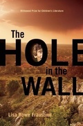Cover: The Hole in the Wall - Milkweed Editions