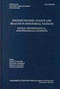 Cover: Socioeconomic Status and Health in Industrial Nations - New York Academy of Sciences