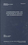 Cover: Lysophospholipids and Eicosanoids in Biology and Pathophysiology - New York Academy of Sciences