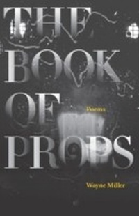 Enlarge image Cover: The Book of Props - Milkweed Editions