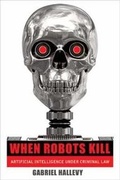 Bild: When Robots Kill - Northeastern University Press