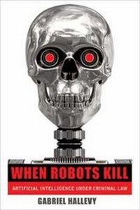 Abbildung von: When Robots Kill - Northeastern University Press
