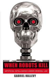 Abbildung von: When Robots Kill - Northeastern University Press