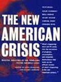 Cover: The New American Crisis - The New Press