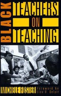 Cover: Black Teachers on Teaching - The New Press