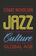 Cover: Jazz and Culture in a Global Age - Northeastern University Press