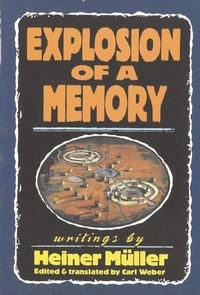 Enlarge image Cover: Explosion of a Memory - Performing Arts Journals
