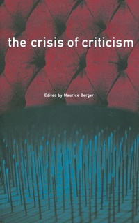 Enlarge image Cover: The Crisis of Criticism - The New Press