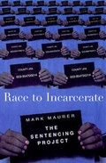 Cover: Race to Incarcerate - The New Press