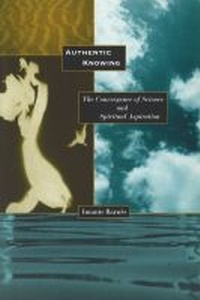 Enlarge image Cover: Authentic Knowing - Purdue University Press