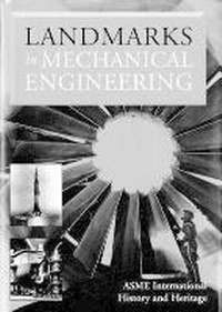 Enlarge image Cover: Landmarks in Mechanical Engineering - Purdue University Press
