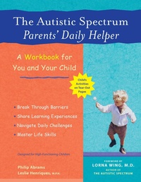 Enlarge image Cover: The Autistic Spectrum Parents' Daily Helper - Ulysses Press