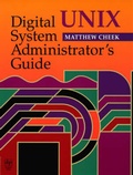 Cover: Digital UNIX System Administrator's Guide - Digital Press