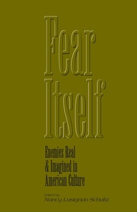 Enlarge image Cover: Fear Itself - Purdue University Press