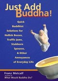 Cover: Just Add Buddha - Ulysses Press