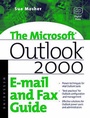 Cover: Microsoft Outlook 2000 E-mail and Fax Guide - Digital Press