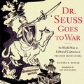 Cover: Dr.Seuss Goes to War - The New Press