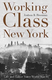 Enlarge image Cover: Working-Class New York - I.B. Tauris