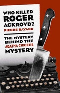 Cover: Who Killed Roger Ackroyd? - The New Press