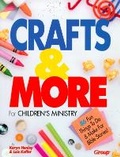 Cover: Crafts & More for Children's Ministry - Struik Christian Books