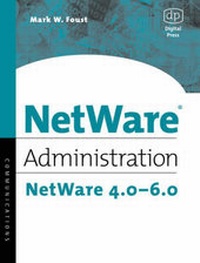 Enlarge image Cover: NetWare Administration - Digital Press