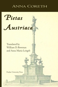 Enlarge image Cover: Pietas Austriaca - Purdue University Press